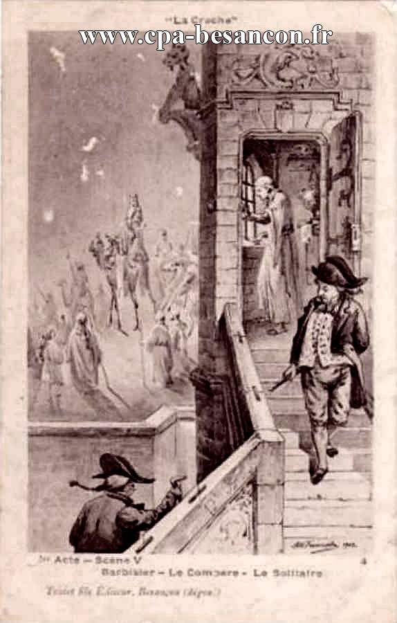 "La Crèche" - Ier Acte- Scène V - Barbisier - Le Compere - Le Solitaire
